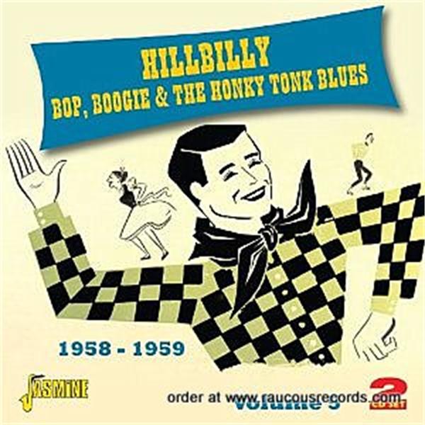 Hillbilly Bop Boogie and Honky Tonk Blues Volume 5 (2CD)