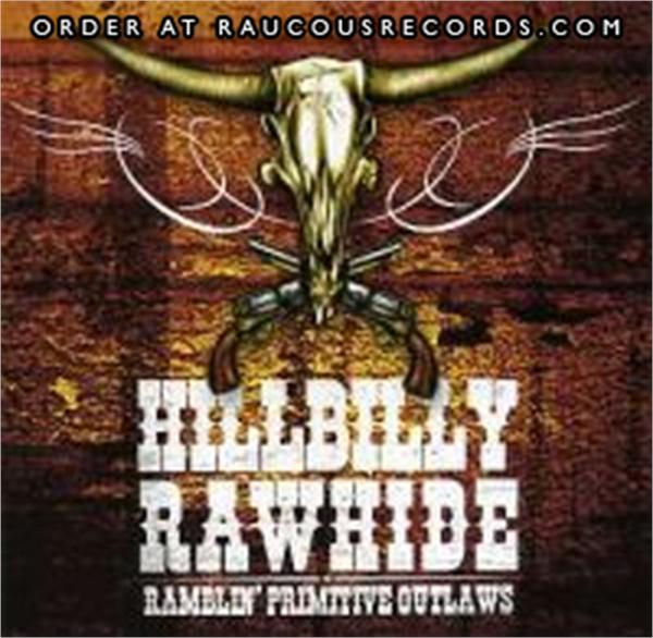 Ramblin' Primitive Outlaws CD