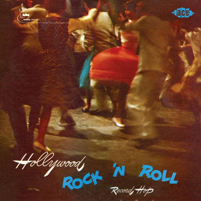 Hollywood Rock 'n' Roll Record Hop (Kent / Modern) CD