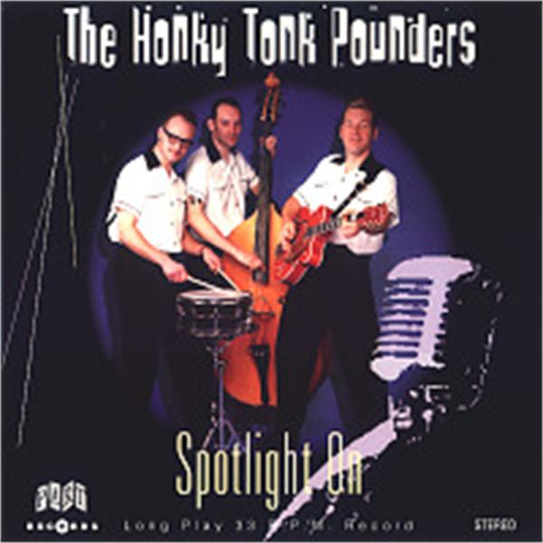 Spotlight On The Honky Tonk Pounders 10" LP (vinyl)