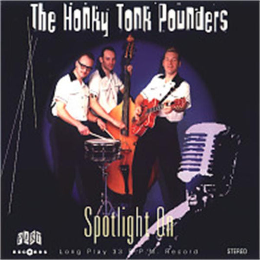 Spotlight On The Honky Tonk Pounders 10" LP (vinyl)