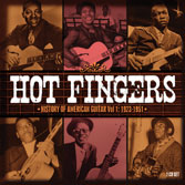 Hot Fingers - History Of American Guitar volume 1 2CD