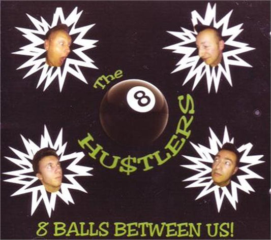 Eight Balls Between Us CD