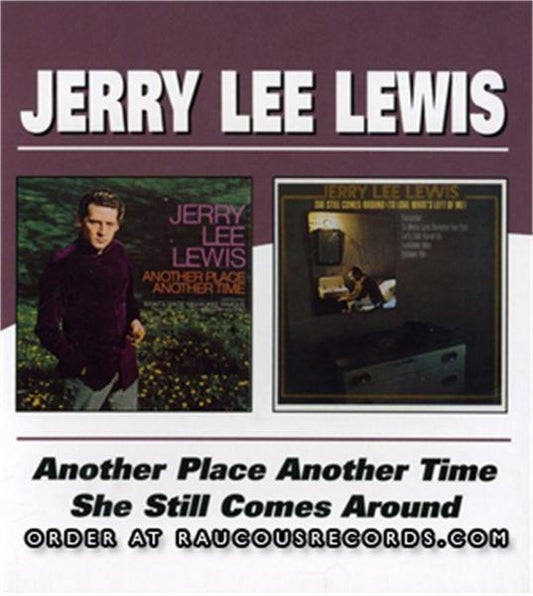 Another Place Another Time + She Still Comes Around CD