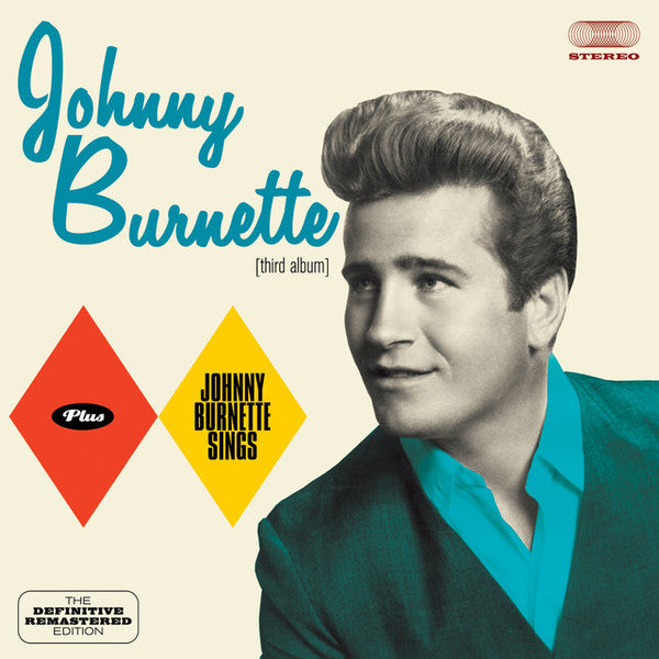 Johnny Burnette + Johnny Burnette Sings CD