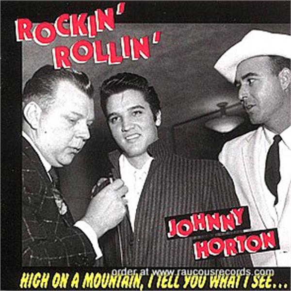 Rockin' Rollin' Johnny Horton CD – Raucous Records