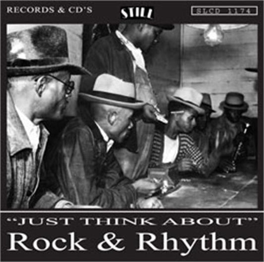 Just Think About Rock and Rhythm CD