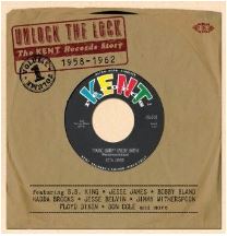 Unlock The Lock - Kent Records Story 1958-1962 2CD