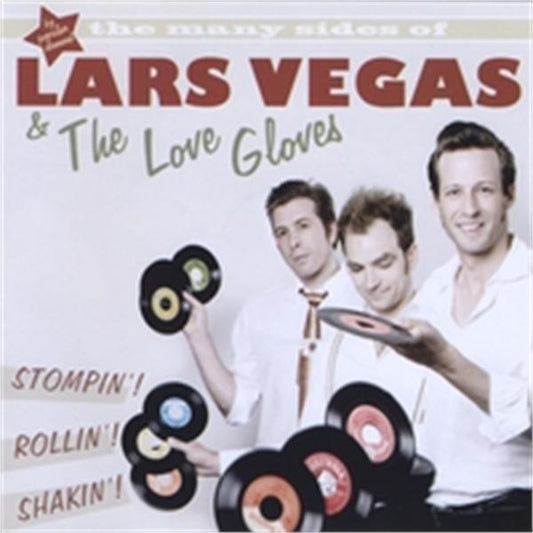 Many Sides Of Lars Vegas & The Love Gloves CD