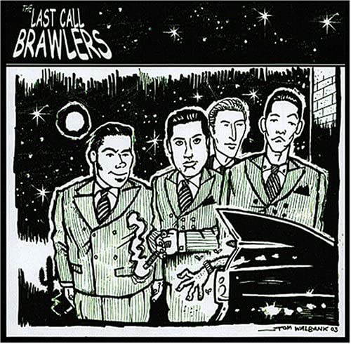 Last Call Brawlers CD