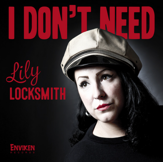 I Don't Need 7" Single (vinyl)