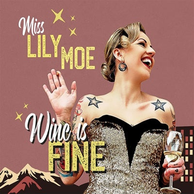 Wine Is Fine LP (vinyl)