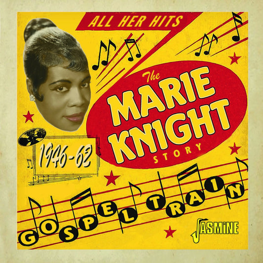 Gospel Train - The Marie Knight Story CD