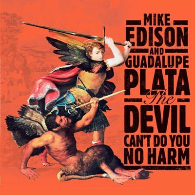 The Devil Can't Do You No Harm LP (vinyl)