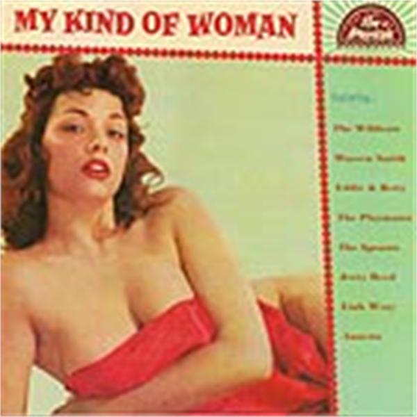 My Kind Of Woman (Pan American Recordings #38) CD
