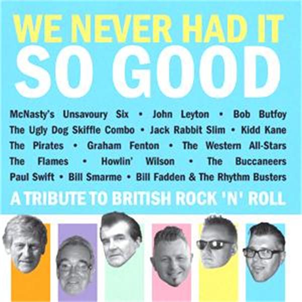 We Never Had It So Good CD – Raucous Records