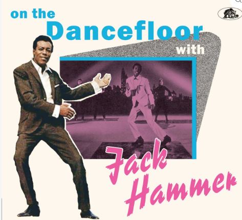 On The Dance Floor With Jack Hammer CD