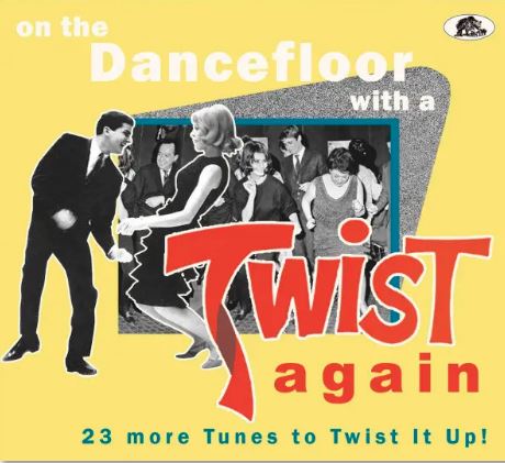 On The Dancefloor With a Twist Again CD
