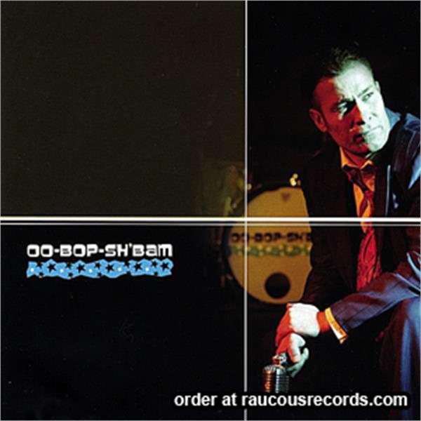 Oo Bop Sh'bam CD