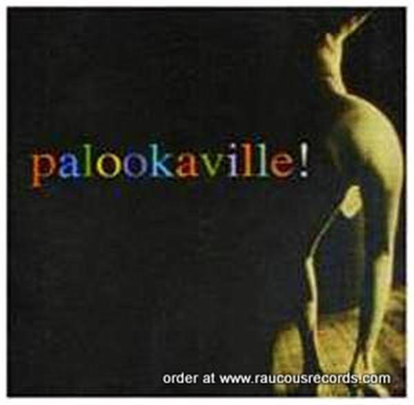 Palookaville! CD