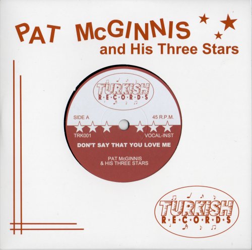 Don't Say That You Love Me 7" single (vinyl)