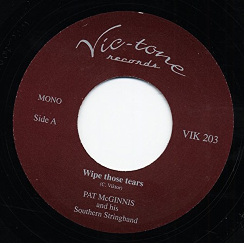 Wipe Those Tears 7" single (vinyl)