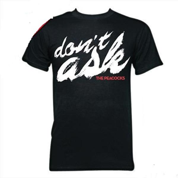 Don't Ask T-Shirt