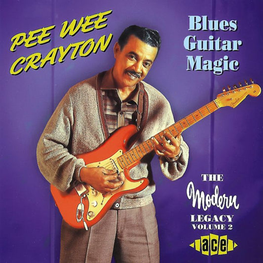 Blues Guitar Magic  - Modern Legacy Volume 2 CD