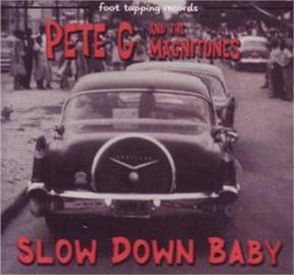 Slow Down Baby CD