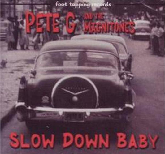 Slow Down Baby CD