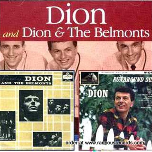 Presenting Dion and The Belmonts + Runaround Sue CD