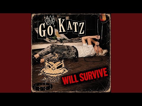 The Go-Katz Will Survive CD