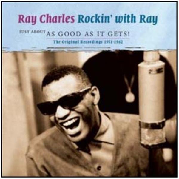 Rockin' With Ray - Just About As Good As It Gets 2CD