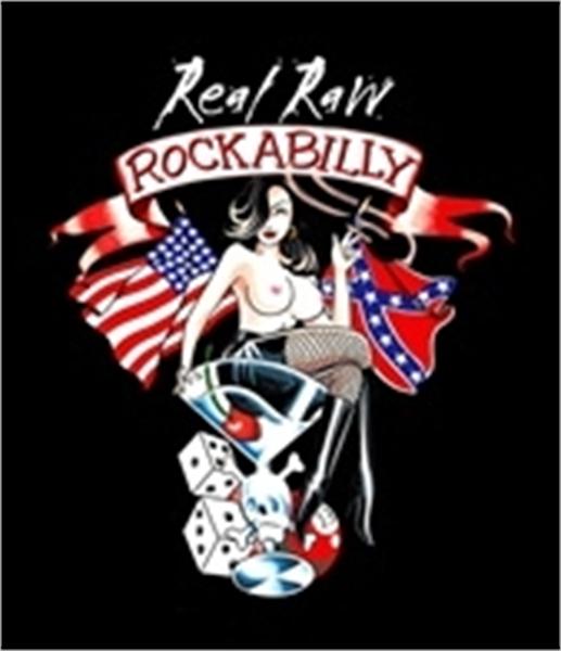 Real Raw Rockabilly T-Shirt