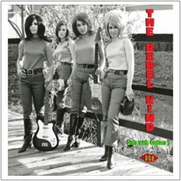 The Rebel Kind - Girls With Guitars volume 3 CD