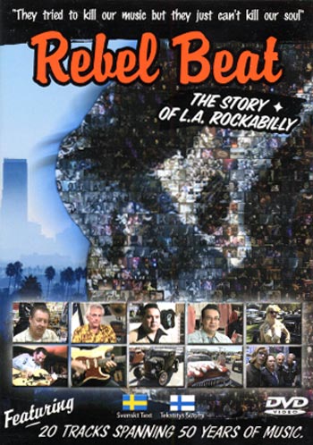Rebel Beat - Story Of LA Rockabilly DVD