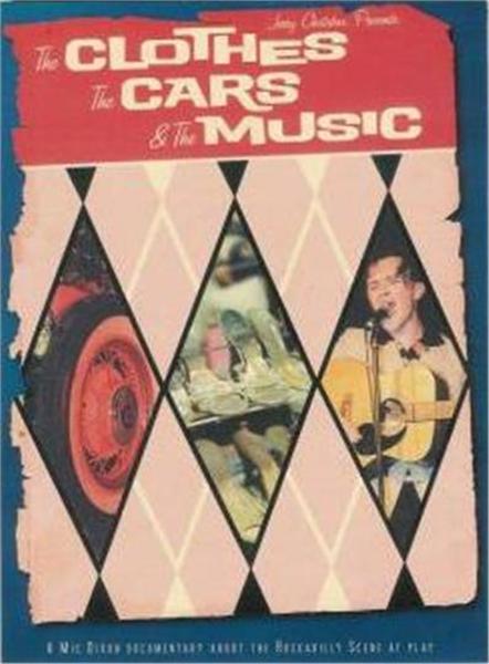 The Clothes The Cars The Music - Rockabilly Rave DVD
