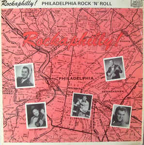 Rockaphilly! Philadelphia Rock 'n' Roll LP (vinyl)