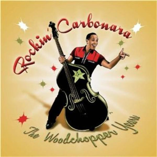 Woodchopper Years CD
