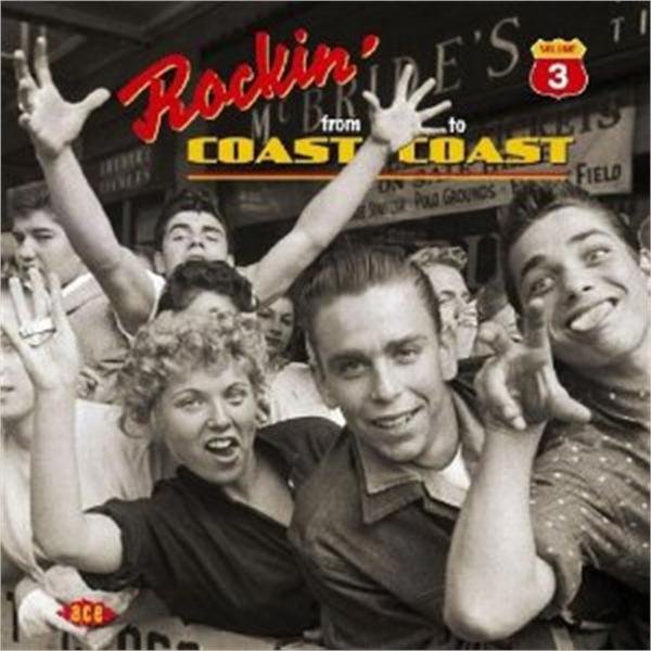 Rockin' From Coast To Coast volume 3 CD