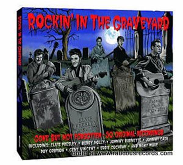 Rockin' In The Graveyard 2CD