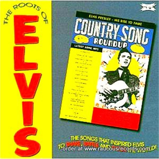 Roots Of Elvis CD