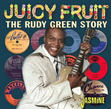 Juicy Fruit - The Rudy Green Story CD