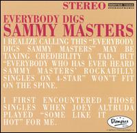 Everybody Digs Sammy Masters CD