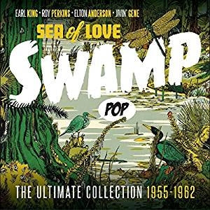 Sea Of Love - Swamp Pop CD
