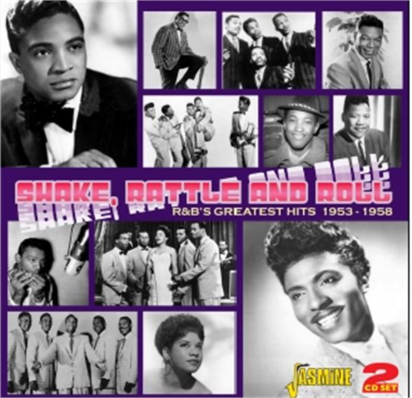 Shake Rattle And Roll - R&B Greatest Hits 1953-1958 2CD