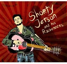 Shorty Jetson & His Racketeers CD