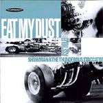 Eat My Dust Asshole CD