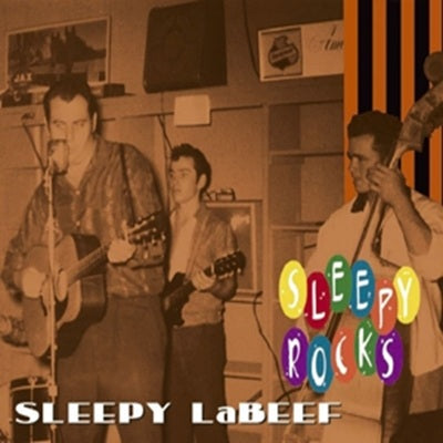 Sleepy LaBeef Rocks! CD