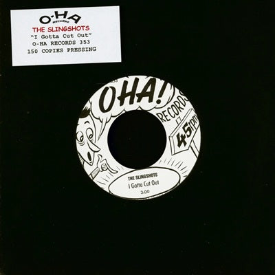 I Gotta Cut Out 7" single (vinyl)